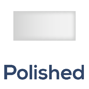 Polished